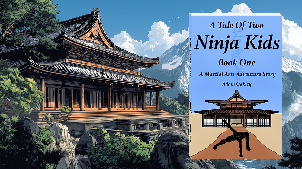 A Tale Of Two Ninja Kids by Adam Oakley book cover. Ninja story for kids age 7 and above.